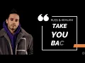 Russ & Kehlani - TAKE YOU BACK (Lyrics)