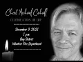 LIVE Celebration of Life for Michael Sheldon Cahall