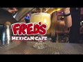 Fred s Mexican Cafe Teaser