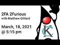2FA 2Furious with Matthew Gilliard