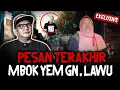 Download Lagu FULL MERINDING!! PESAN TERAKHIR MBOK YEM GUNUNG LAWU Download Lagu FULL MERINDING!! PESAN TERAKHIR MBOK YEM GUNUNG LAWU