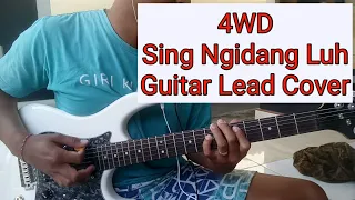 4wd sing ngidang luh lead guitar cover melodi