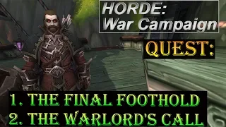 Quest The Final Foothold The Warlord s Call - Battle for Azeroth