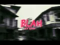 Lagu BLAH ( SEB REMIX )