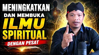 Membuka ilmu spiritual hingga pesat ‼️