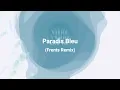 Revers Gagnant & Matild - Paradis Bleu (Frents Remix)