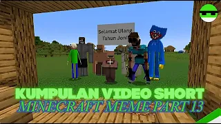 Kumpulan Video Shorts Minecraft Meme Part 13