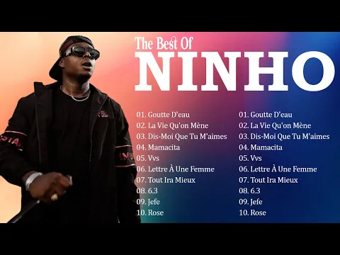 Download MP3 Ninho Les Meilleures Chansons ⚡ Ninho Greatest Hits Playlist