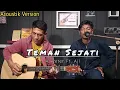 Download Lagu KASIDAH TEMAN SEJATI - AL PETER ft. AJI COVER AKUSTIK