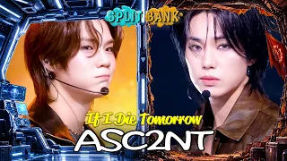 [📺Split Bank] ASC2NT (어센트) - If I Die Tomorrow | KBS WORLD TV