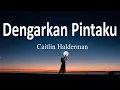 Download Lagu Caitlin Halderman - Dengarkan Pintaku (Lirik Lagu)