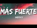 Greeicy - Más Fuerte (Letra / Lyrics) - ( Mix) Tiktok hits,Tiktok songs 2022 , Viral hits 2022