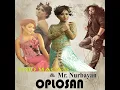 Oplosan (feat. Mr Nurbayan) - Trio Macan