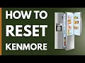 How To Reset Your Kenmore Fridge 2025