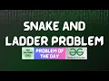 GFG POTD Snake and Ladder Problem GFG Solutions 17-08-2026