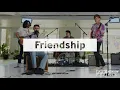 Download Lagu Friendship Full Performance (Live on Window Music)
