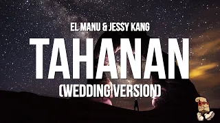 el manu u0026 jessy kang tahanan wedding version lyrics 
