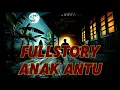 Download Lagu FULLSTORY ANAK ANTU