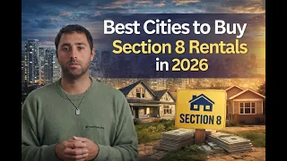 Best Cities to Buy Section 8 Rentals in 2026