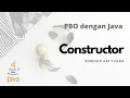 Tutorial Pemrograman Java Bag 6 Constructor