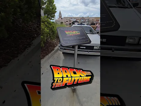 DELOREAN DE VOLVER AL FUTURO EN UNIVERSAL STUDIOS  #isidroaventuras