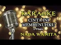 Download Lagu CINTA INI MEMBUNUHKU - D'MASIV || KARAOKE WANITA