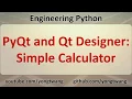 Engineering Python 17B PyQt and Qt Designer - Simple Calculator