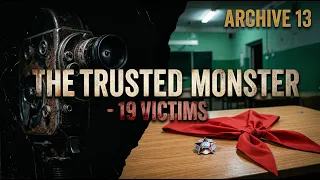 The Honored Teacher Who Filmed His Deepest Darkest Secrets
