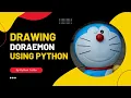 Drawing Doraemon Using Python Python Turtle Design