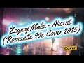 Lagu ✨ Żegnaj Mała – Akcent (Romantic 90s Cover 2025) | Cover-Maniak