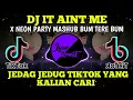 Dj It Aint Me X Neon Party Mashup Bum Tere Bum (Tehiba Tehi Tehi) Viral TikTok Terbaru 2021
