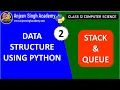 Data Structure Stack in Python - 2 Implementing Stack Class 12 Computer Science Stack Project