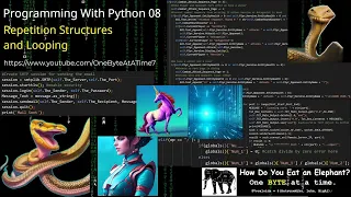 Programming With Python 08 Repetition Structures