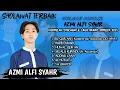 Download Lagu Kumpulan Sholawat \u0026 Lagu Religi Full Album ||  Azmi Alfi Syahr