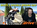 I Tried the SKATE 3 DOUBLE BRIDGE GAP in BeamNG drive