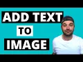 How to ADD TEXT to Image ONLINE