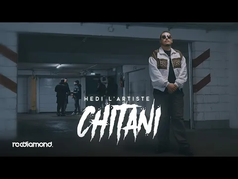 Video Thumbnail: Hedi L’artiste - Chitani (Official Music Video)