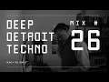 Download Lagu Deep Detroit Techno - Weekly Mix #26
