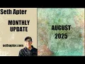 Download Lagu Seth Apter Monthly Update: August 2025