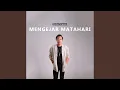 Mengejar Matahari