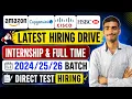 Amazon Capgemini Cisco HSBC Hiring 2026 Internship Full Time 26 Batch
