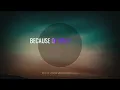 Because Of Who You Are | Karaoke Minus One (Lower Key)