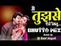 Download Lagu #djMain Tujhse Aise Milu | Bhutto Mix Remix | Teri Jaan Ban Jau | Tapori Dance Mix Dj #
