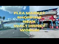FLEA MARKET SHOPPING NEAR DISNEY WORLD Visitors Flea Market 192 Kissimmee March 2022