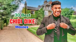 chidi dike best 30 movies that you missed