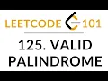 LeetCode 125 Valid Palindrome JavaScript Solution Explained