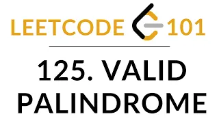 LeetCode 125 Valid Palindrome JavaScript Solution Explained