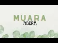 Muara - Adera | Lirik Lagu
