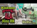Bobok klakson preeng.. Suara seperti Hino RK !!