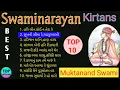 Muktanand swami Nonstop kirtan swaminarayan kirtan top satsang baps